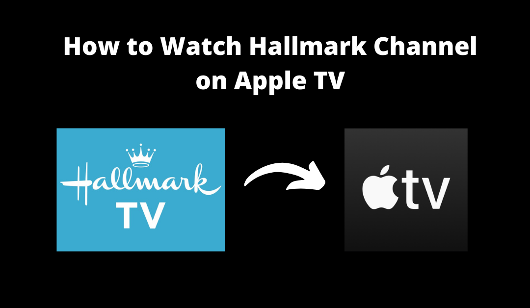 Hallmark Channel on Apple TV