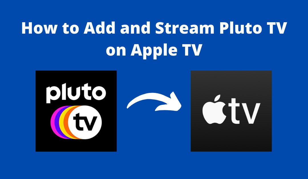 Pluto TV on Apple TV