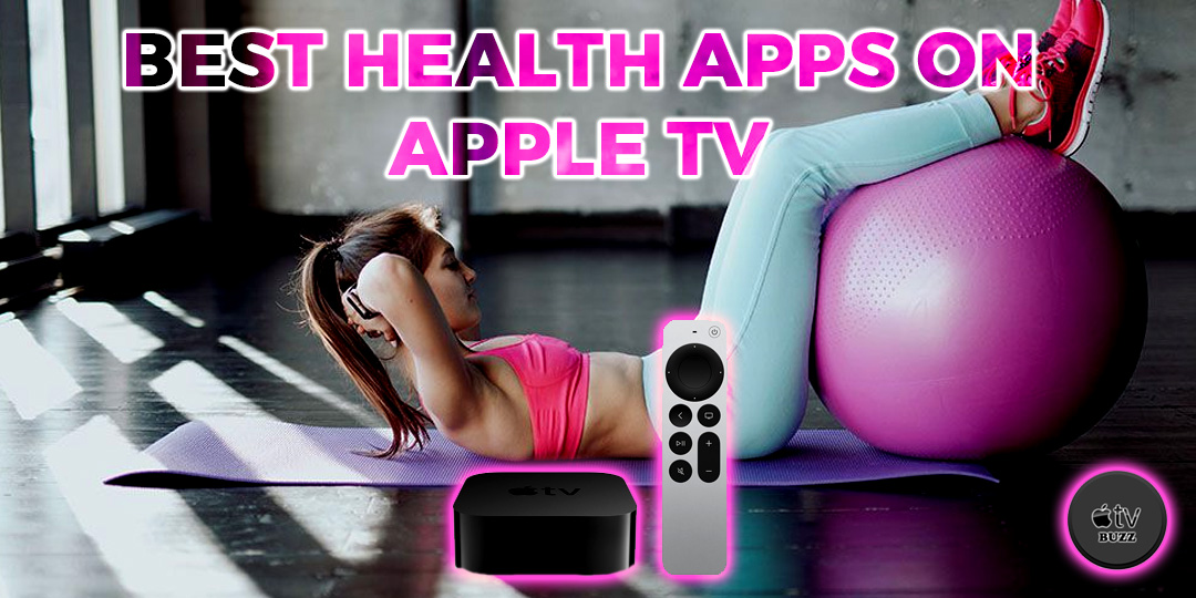best health apps on apple tv