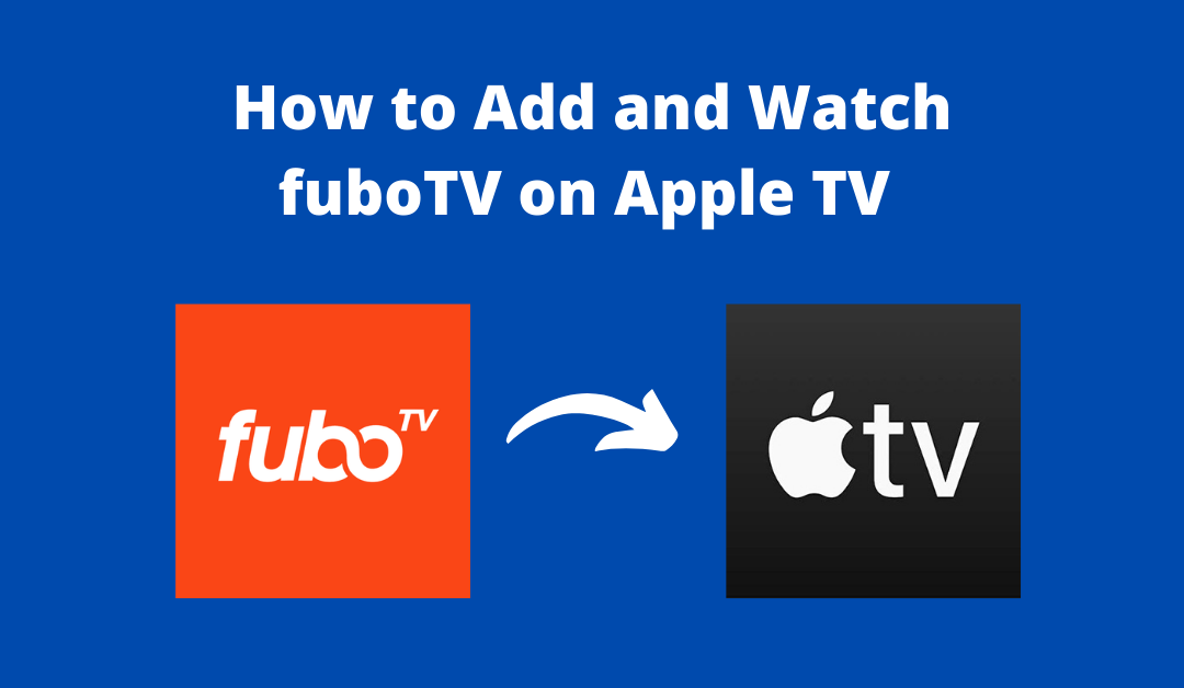 fuboTV on Apple TV