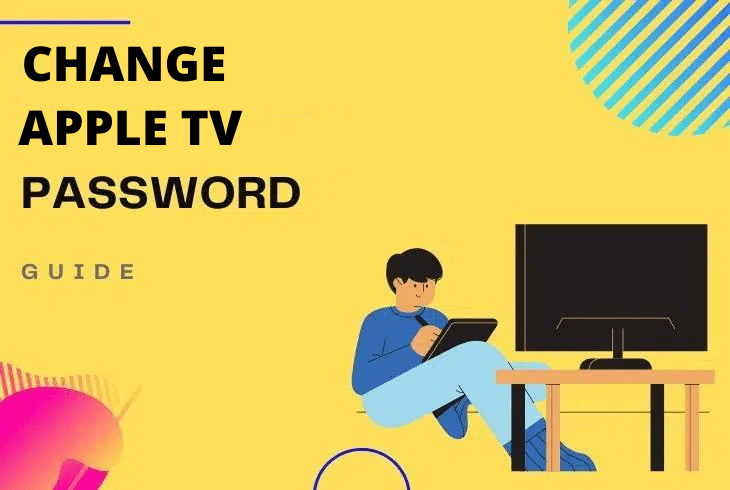 How to Change Password on Apple TV