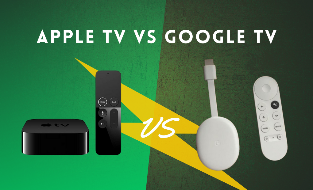 Apple TV VS Google TV