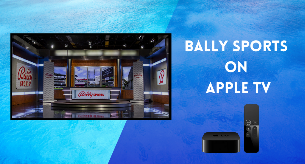 Bally Sports on Apple TV