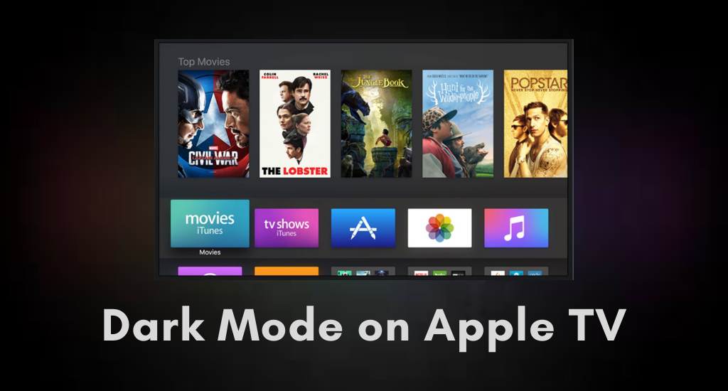 Apple TV Dark Mode