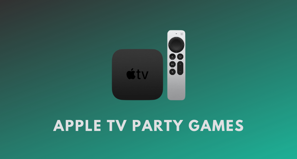 Apple TV Party Games
