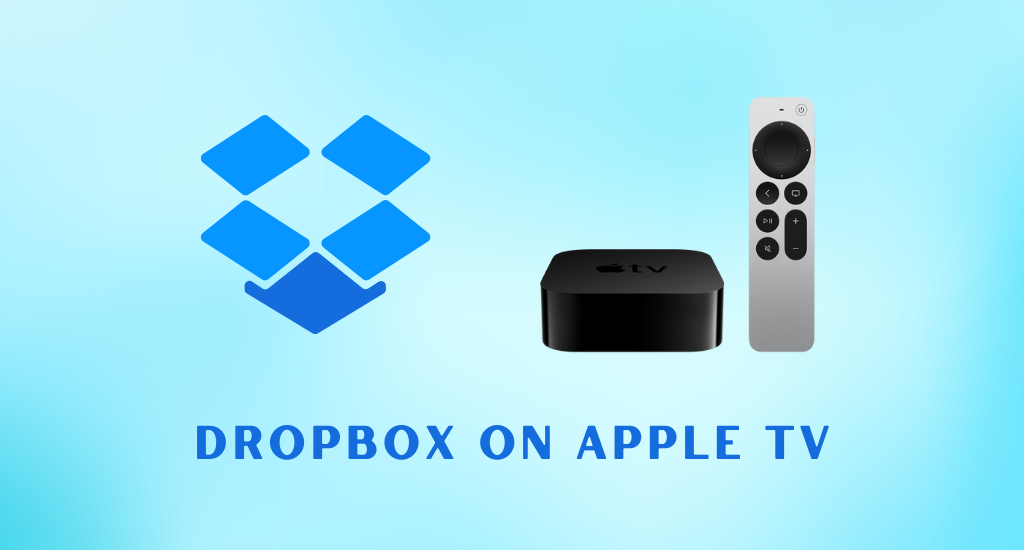 efterklang elektrode detaljeret How to Get Dropbox on Apple TV - TF Apple TV Buzz
