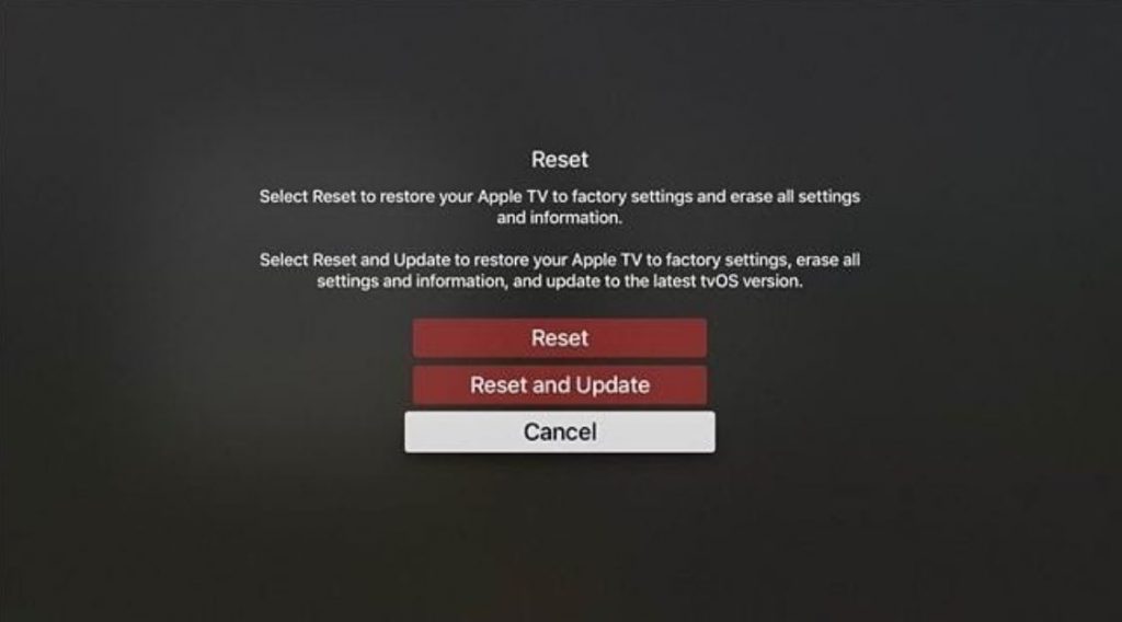 Select Reset to fix Netflix won't open on Apple TV issue