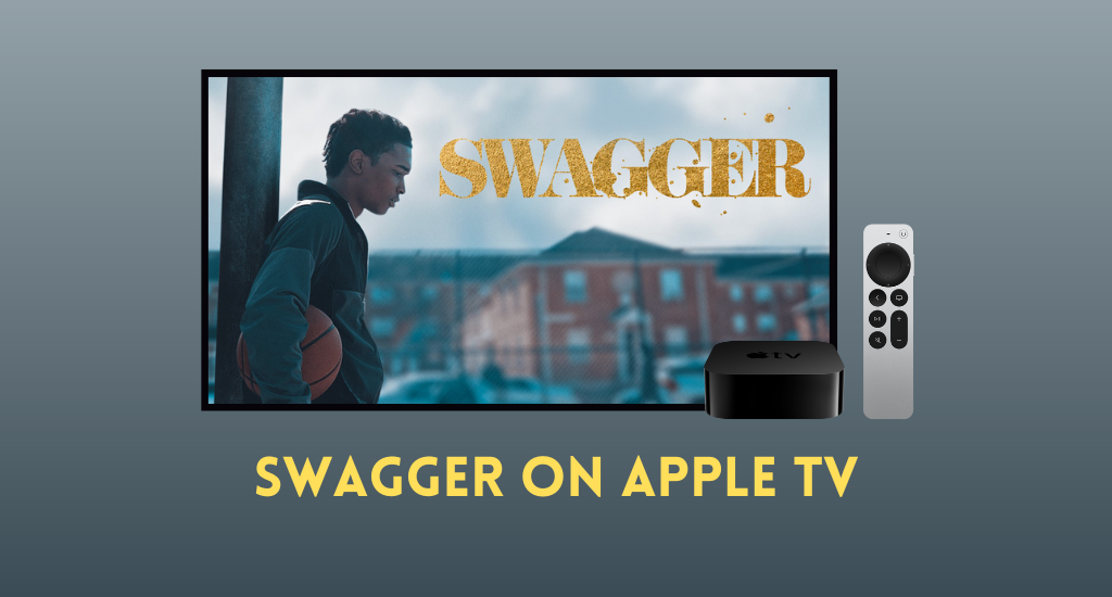 Swagger On Apple TV