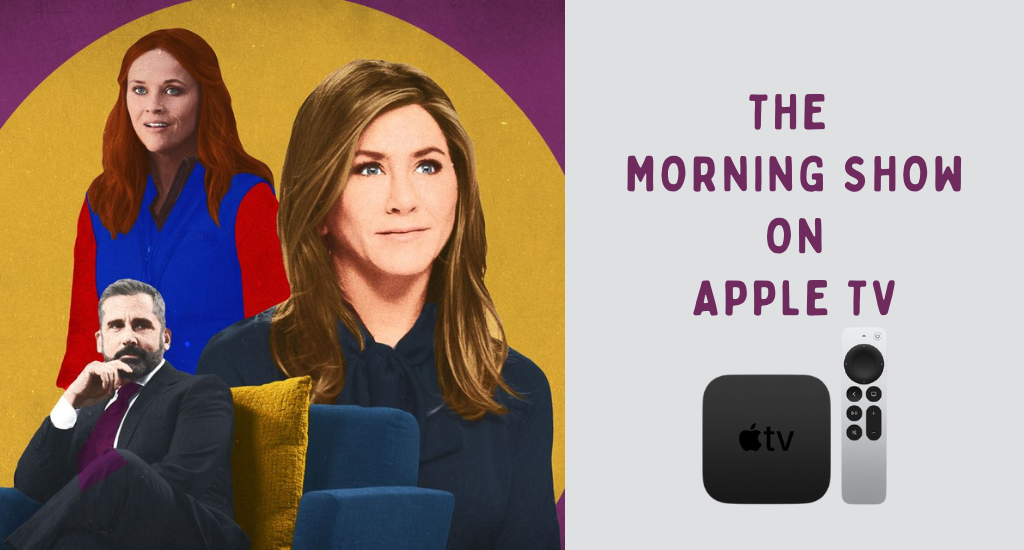 The Morning Show on Apple TV