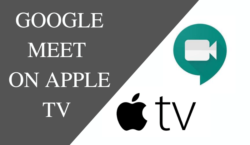 Google Meet on Apple TV