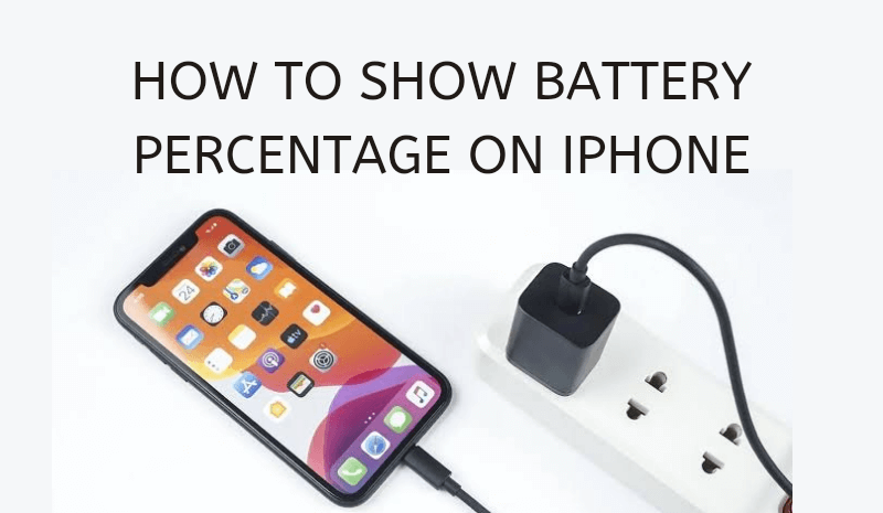 how to show battery percentage on iPhone