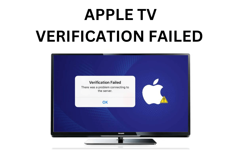 Apple TV Verification Failed