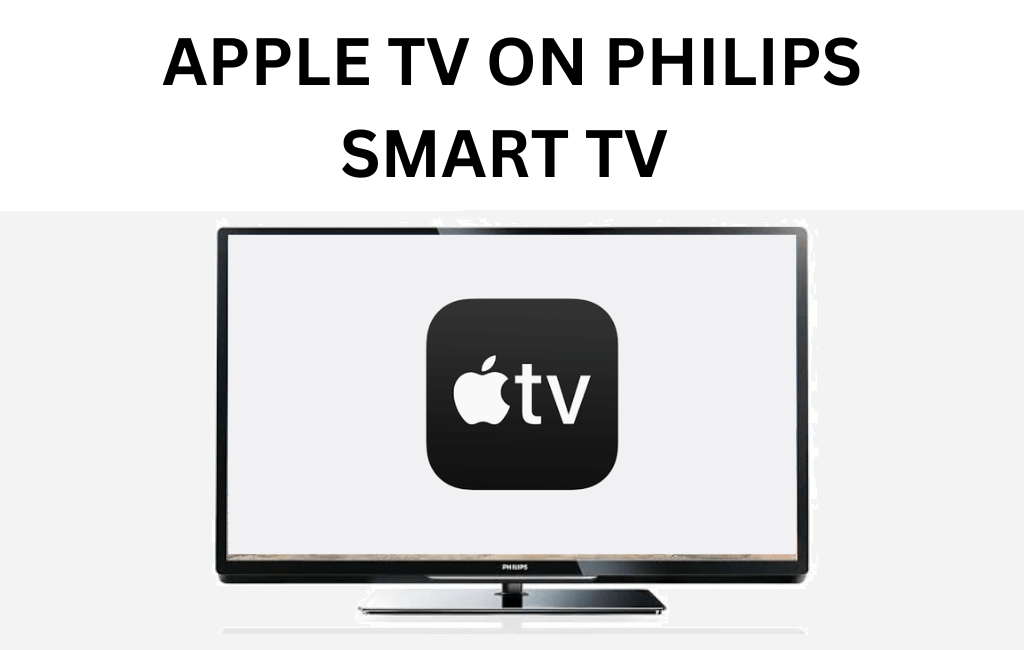 Apple TV on Philips smart TV