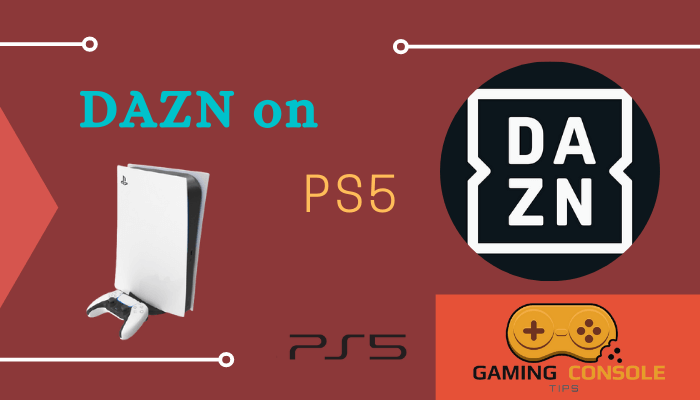 DAZN on PS5