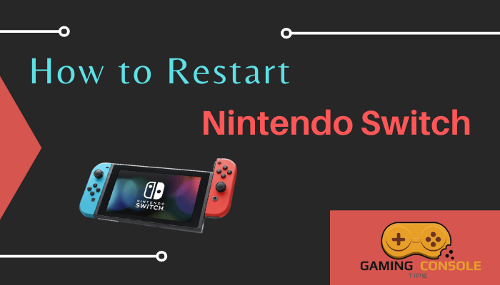 How to Restart Nintendo Switch