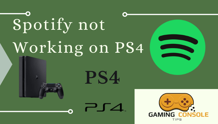 Spotify not Working on PS4