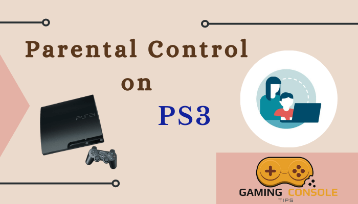 Parental Control on PS3