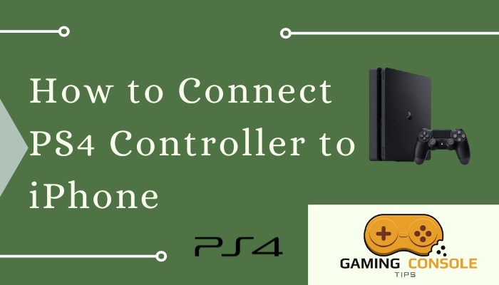 How to Connect PS4 Controller to iPhone
