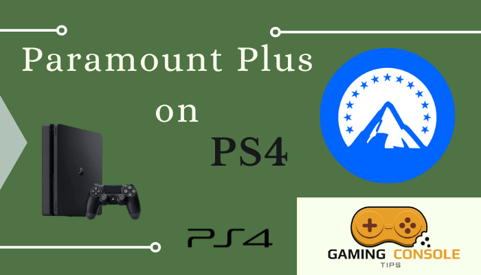 stream Paramount Plus on PS4