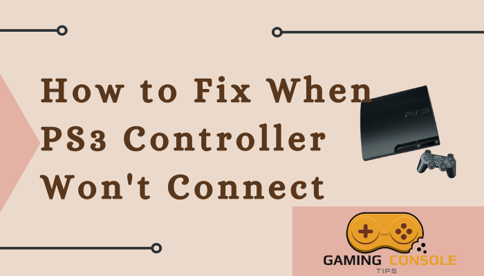 PS3 Controller Won't Connect