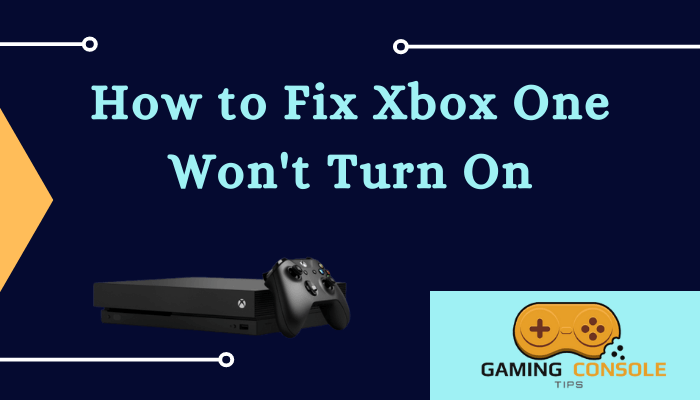 Xbox One Won't Turn On