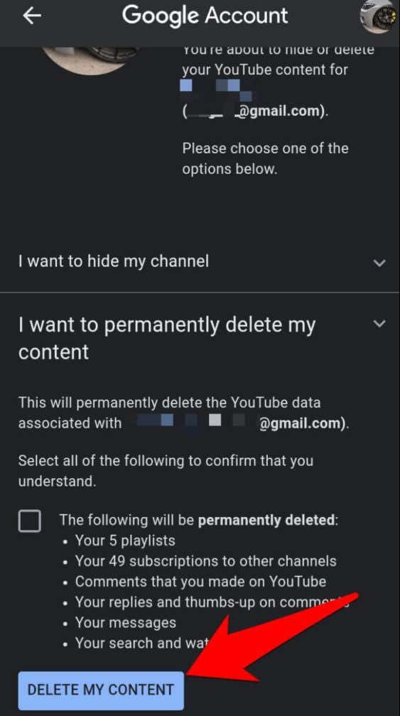 Select Delete My Content to delete YouTube account 