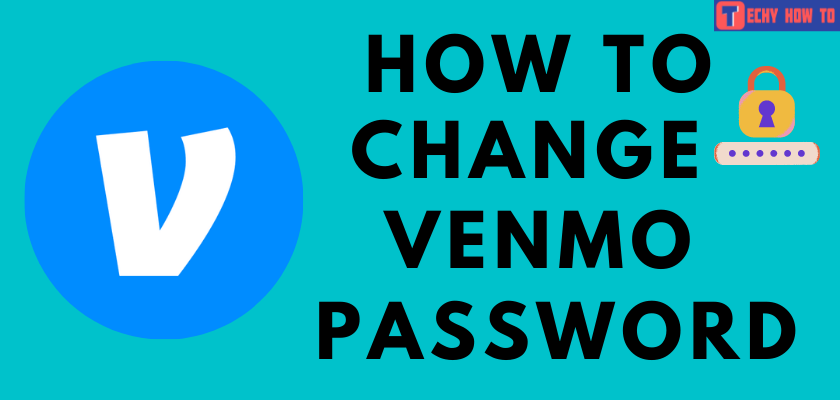 Change Venmo Password