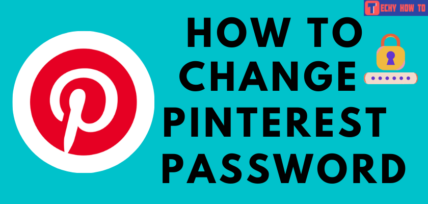 How to Change Pinterest Password