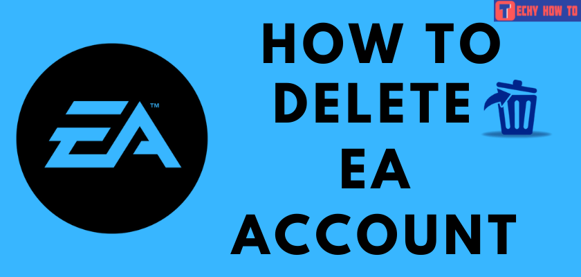 How to delete EA account