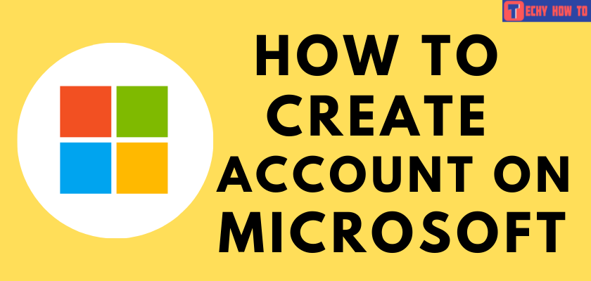 How to Sign Up for Microsoft Account