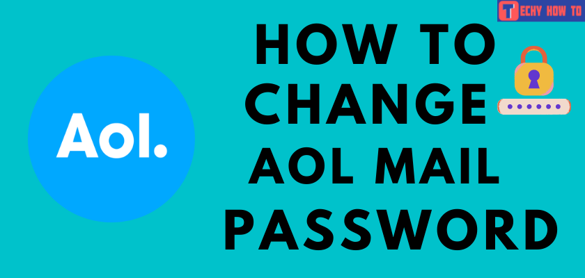 How to Change AOL Mail Password