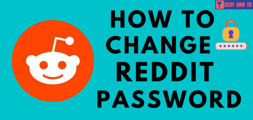 How to Change Reddit Password