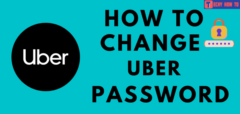 How to Change Uber Password