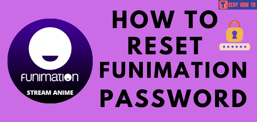 How to Reset Funimation Password