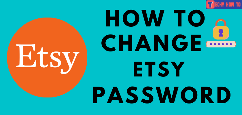 Change Etsy Password