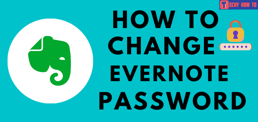 Change Evernote Password