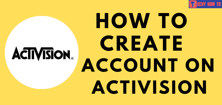 Create Activision account