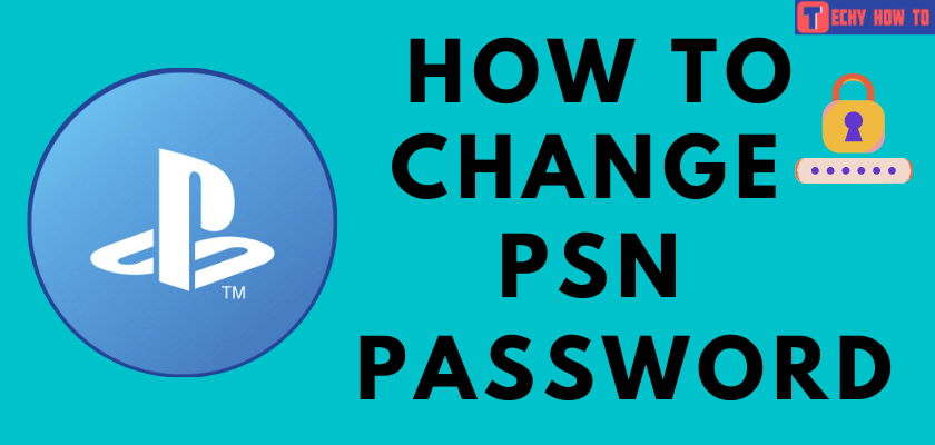 How to Change PSN password