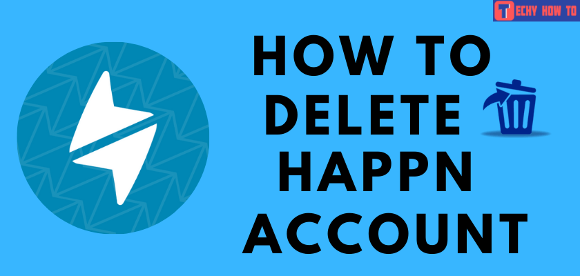 How to Delete Happn Account