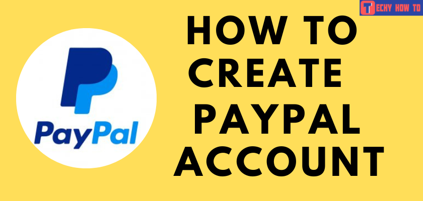 How to Signup PayPal Account