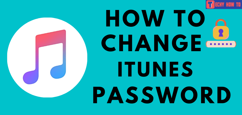 How to change iTunes Password