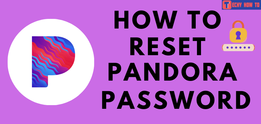 Reset Pandora Password