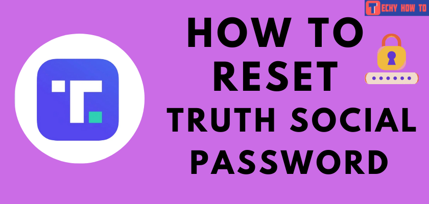 how to reset Truth Social password