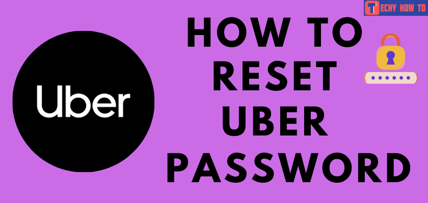 How to Reset Uber Password