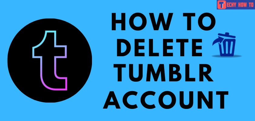 How to delete Tumblr account