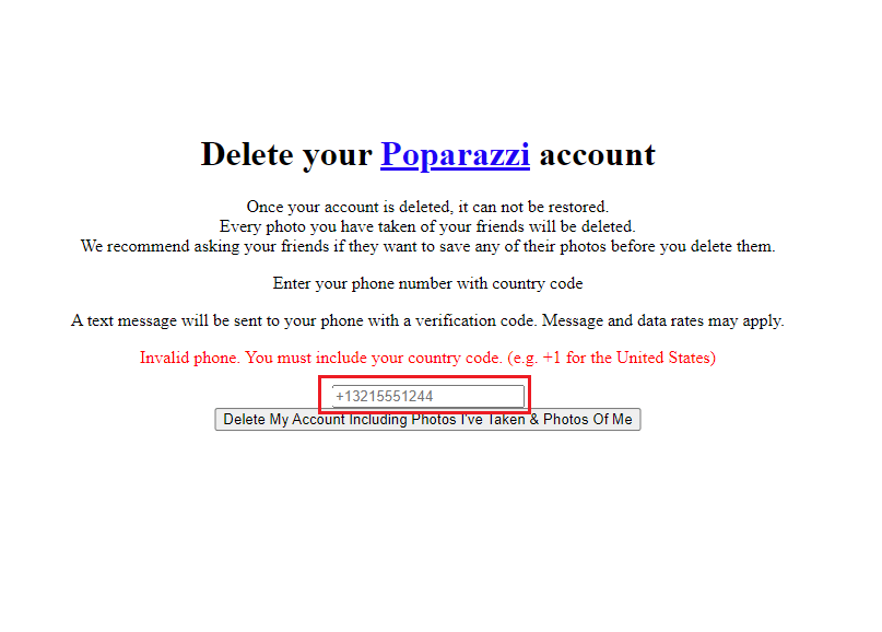 Enter the mobile number and click the delete my account button to Delete Poparazzi Account