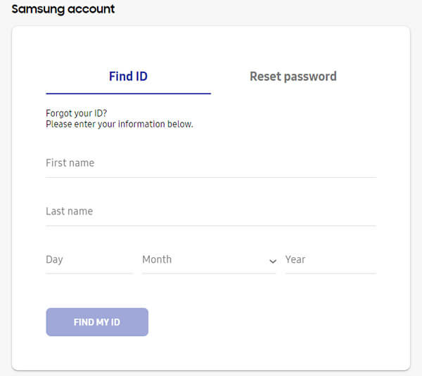 Select the Find ID tab to find your email address and to reset your Samsung password.