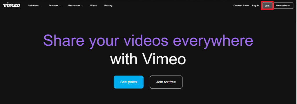 Hit the Join tab to Sign up Vimeo Account