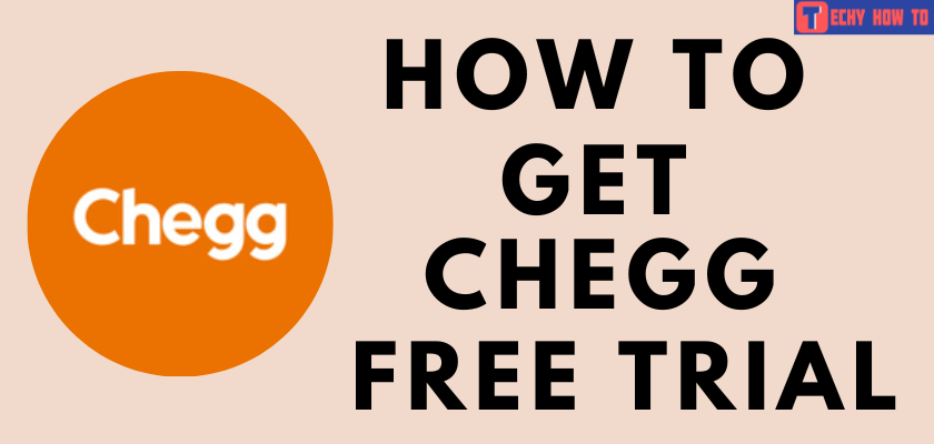 Chegg Free Trial