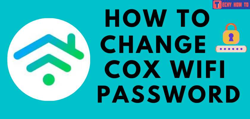 How to Change Cox WiFi Password